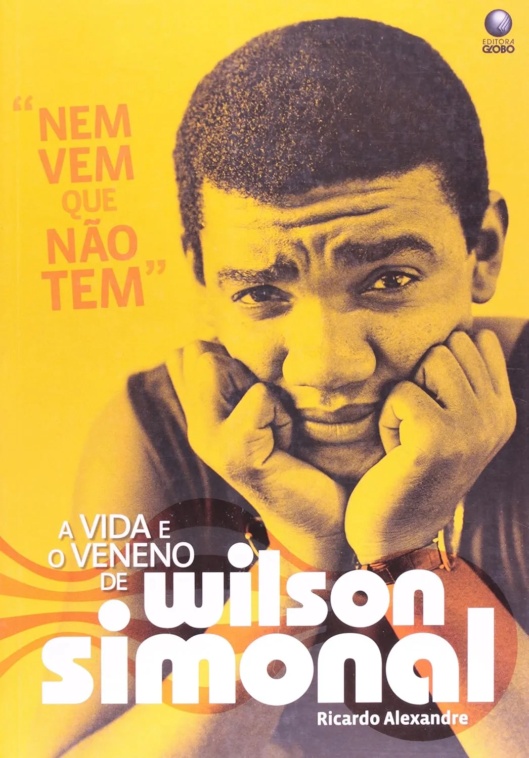 Capa do livro Nem vem que não tem - Wilson Simonal